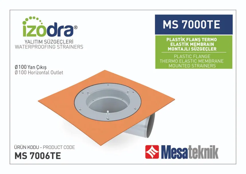 MS 7000TE Termo Elastik Örtü Plastik Flanş Montajlı Süzgeçler